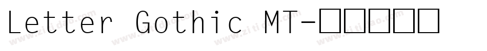 Letter Gothic MT字体转换